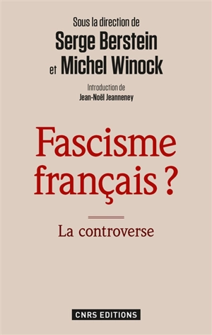 Fascisme français ? : la controverse