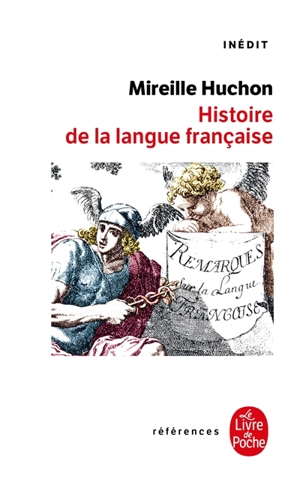 Histoire de la langue française - Mireille Huchon