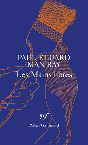 Les mains libres - Paul Eluard