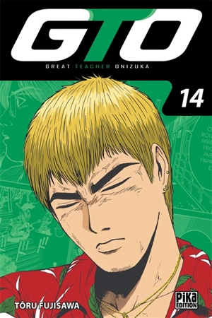 GTO (Great teacher Onizuka). Vol. 14 - Tooru Fujisawa