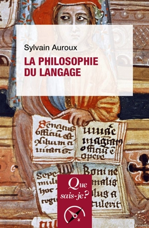 La philosophie du langage - Sylvain Auroux