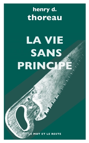 La vie sans principe - Henry David Thoreau