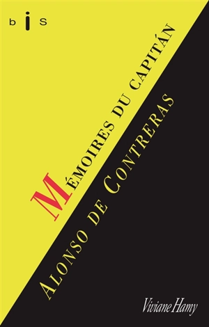 Mémoires du capitan Alonso de Contreras. Alonso de Contreras - Alonso de Contreras
