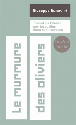 Le murmure des oliviers : récit - Giuseppe Bonaviri