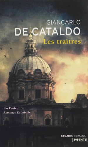 Les traîtres - Giancarlo De Cataldo