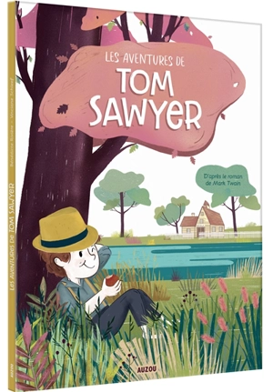 Les aventures de Tom Sawyer - Bénédicte Rivière