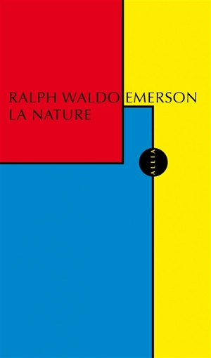 La nature - Ralph Waldo Emerson