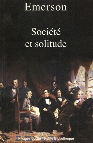 Société et solitude - Ralph Waldo Emerson