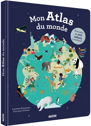 Mon atlas du monde - Laureen Bouyssou