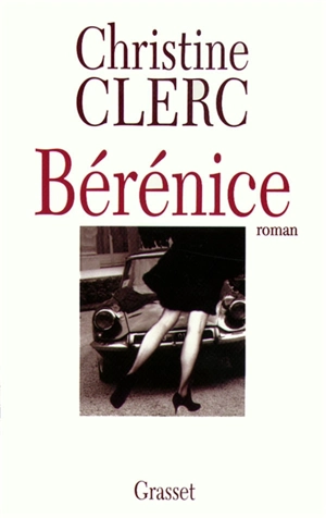 Bérénice - Christine Clerc