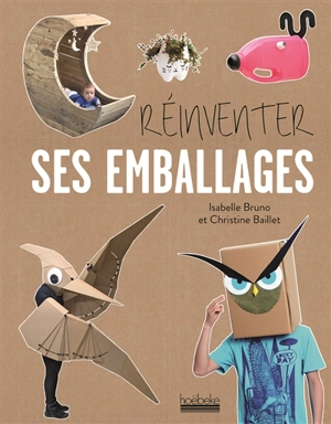 Réinventer ses emballages - Isabelle Bruno