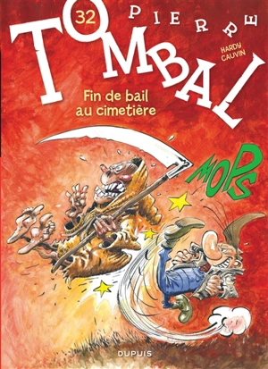 Pierre Tombal. Vol. 32. Fin de bail au cimetière - Raoul Cauvin