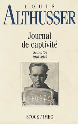 Journal de captivité - Louis Althusser