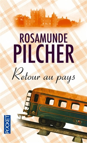 Retour au pays - Rosamunde Pilcher