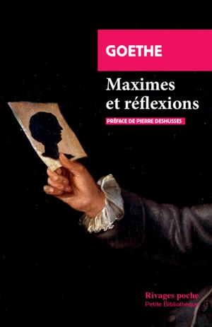 Maximes et réflexions - Johann Wolfgang von Goethe