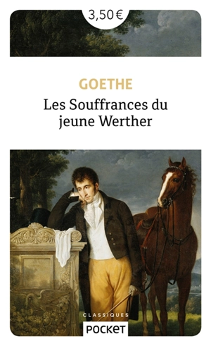 Les souffrances du jeune Werther - Johann Wolfgang von Goethe