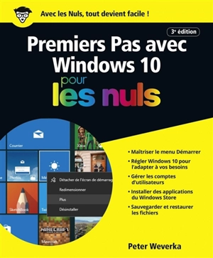 Premiers pas avec Windows 10 pour les nuls - Peter Weverka