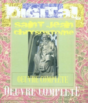 Oeuvre complète - Jean Chrysostome