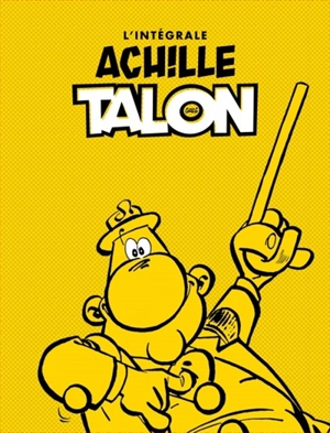 Achille Talon : l'intégrale - Greg