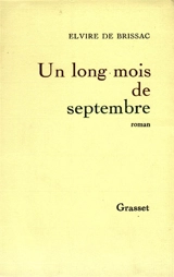 Un long mois de septembre - Elvire de Brissac
