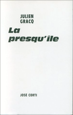 La Presqu'ile. La Route. le Roi Cophetua - Julien Gracq