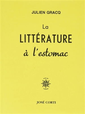 La littérature à l'estomac - Julien Gracq