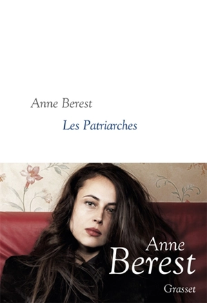 Les patriarches - Anne Berest