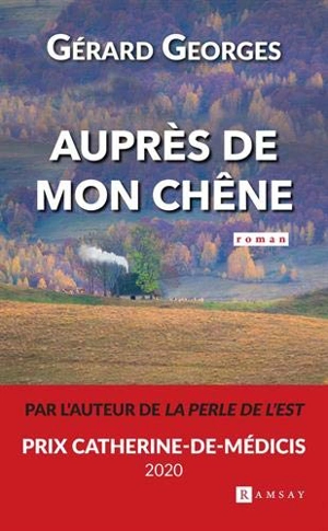 Auprès de mon chêne - Gérard Georges