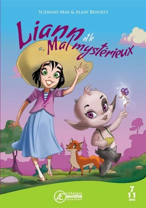 Liann et le mal mystérieux : livre jeunesse - Suzanne Max