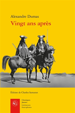 Vingt ans après - Alexandre Dumas