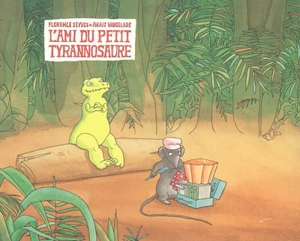 L'ami du petit tyrannosaure - Florence Seyvos