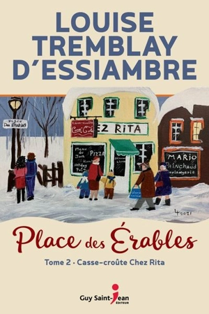 Casse-croûte Chez Rita 2 - Louise Tremblay d'Essiambre