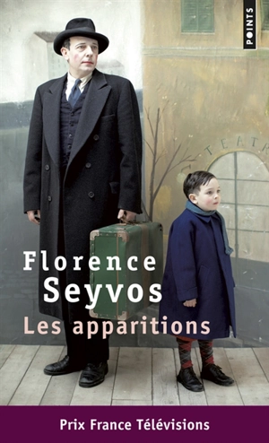 Les apparitions - Florence Seyvos