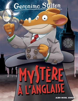 Geronimo Stilton. Vol. 97. Mystère à l'anglaise - Geronimo Stilton