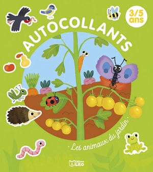 Les animaux du jardin : 3-5 ans - Mélusine Allirol