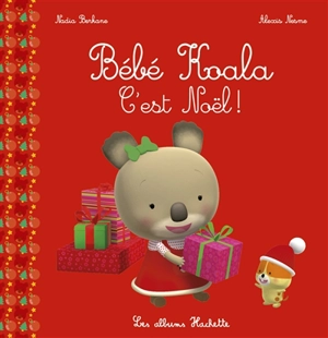 Bébé Koala. C'est Noël ! - Nadia Berkane-Nesme