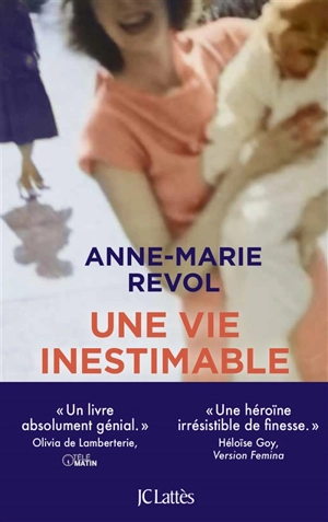 Une vie inestimable - Anne-Marie Revol