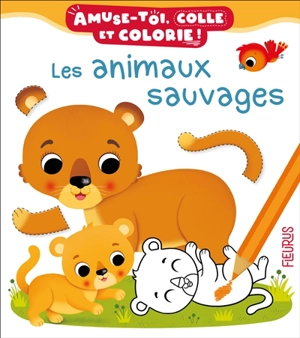 Les animaux sauvages - Nathalie Bélineau