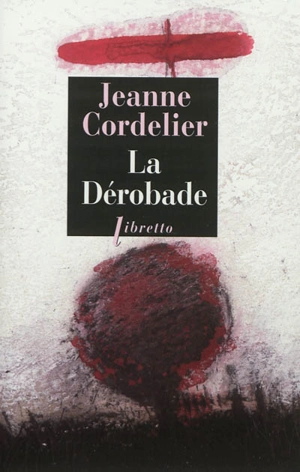 La dérobade - Jeanne Cordelier