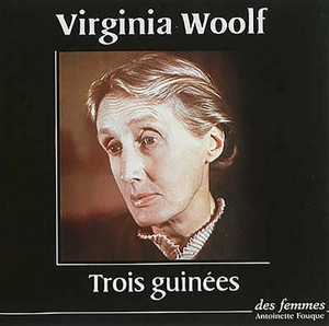 Trois guinées - Virginia Woolf