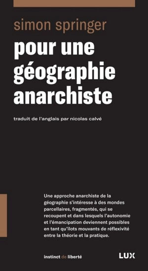 Pour une géographie anarchiste - Simon Springer