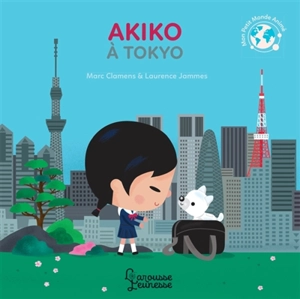 Akiko à Tokyo - Marc Clamens