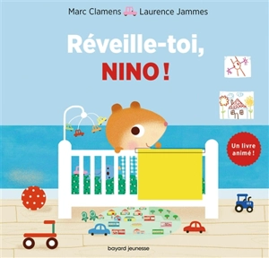 Réveille-toi, Nino ! - Marc Clamens