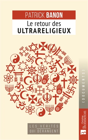 Le retour des ultrareligieux : la guerre de la pudeur a commencé - Patrick Banon