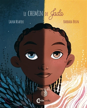 Le chemin de Jada - Laura Nsafou