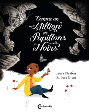 Comme un million de papillons noirs - Laura Nsafou