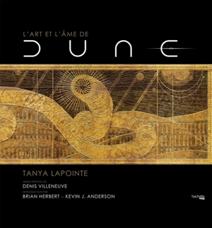 L'art et l'âme de Dune - Tanya Lapointe