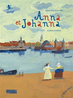 Anna et Johanna - Géraldine Elschner