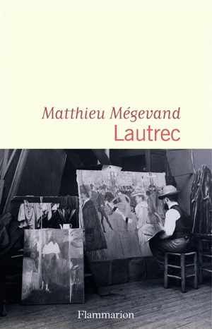 Lautrec - Matthieu Mégevand