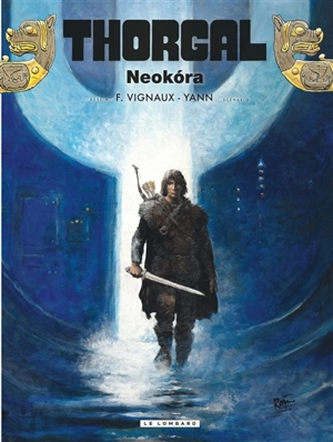 Thorgal. Vol. 39. Neokora - Yann